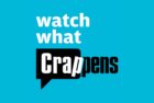 Watch What Crappens