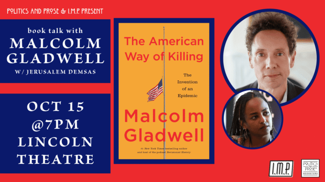 Malcolm Gladwell: The American Way of Killing event image