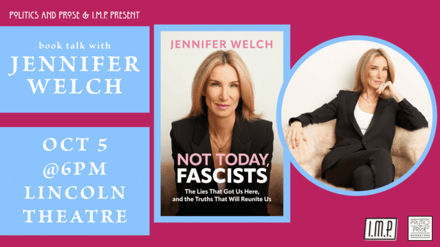 Jennifer Welch: Not Today, Fascists event image